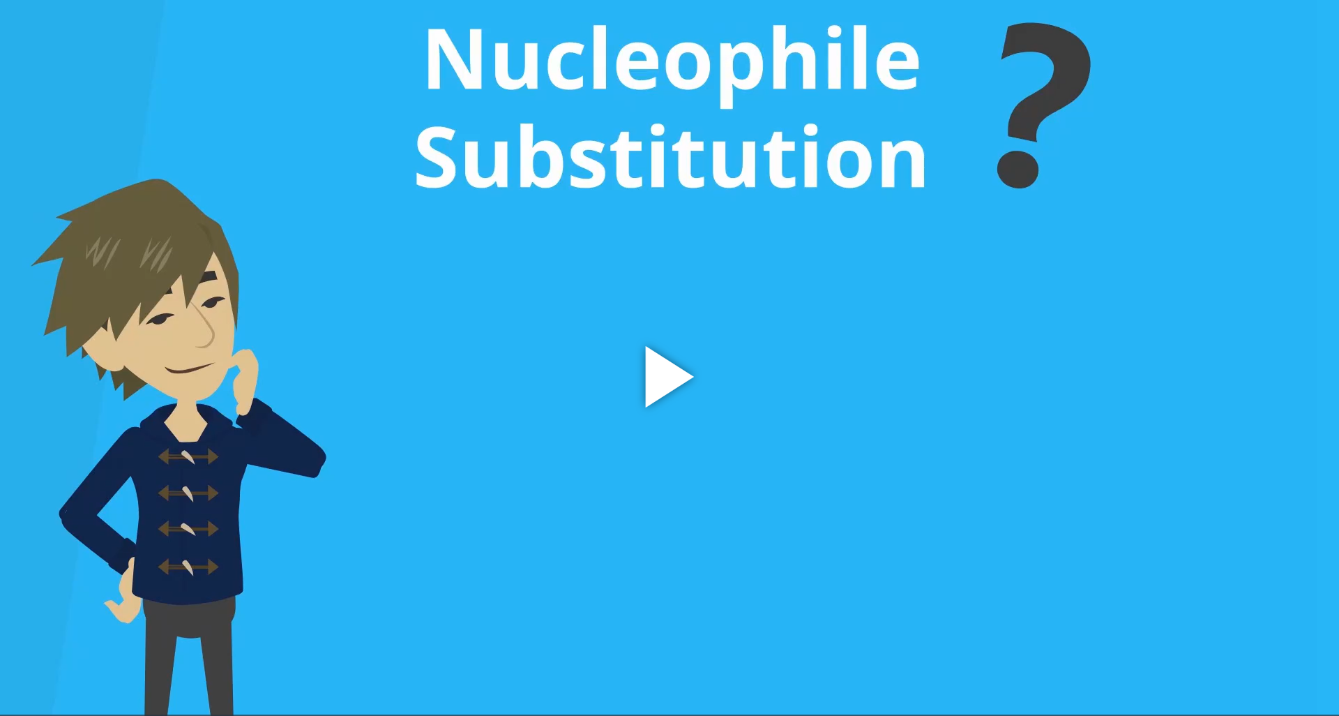 erkl-rvideo-nucleophile-substitution-raabits-online
